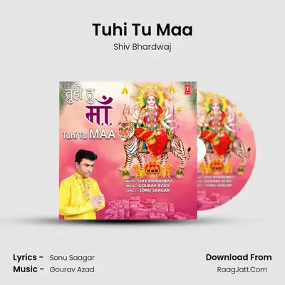 Tuhi Tu Maa mp3 song