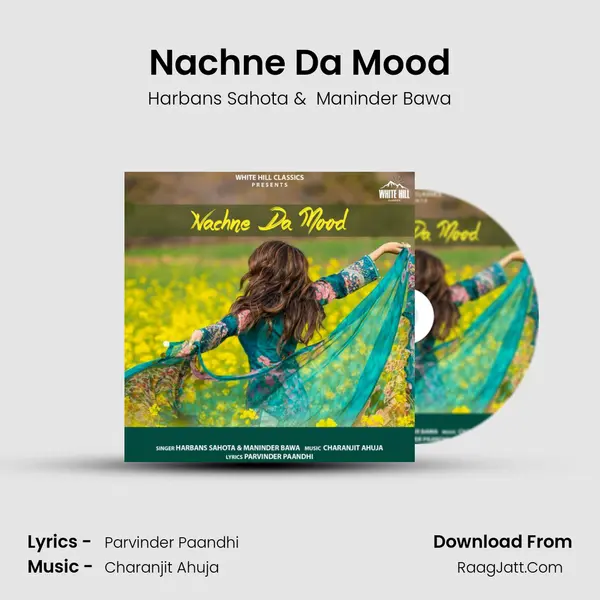 Nachne Da Mood MP3 Song by Harbans Sahota Cover