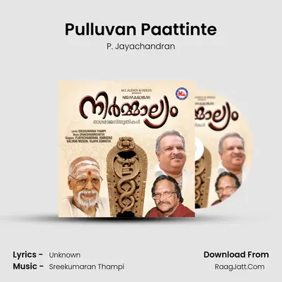 Pulluvan Paattinte MP3 Song by P. Jayachandran Cover