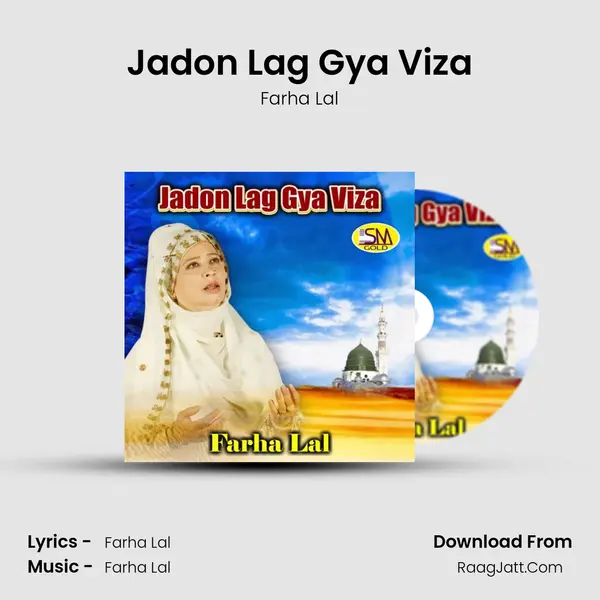 Jadon Lag Gya Viza MP3 Song by Farha Lal Cover