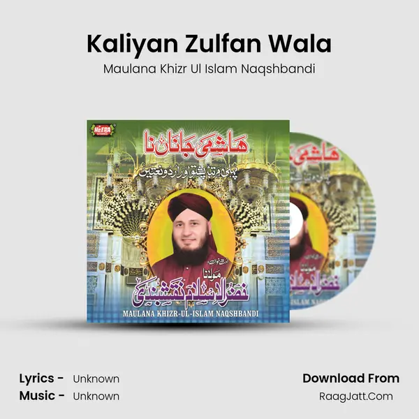 Kaliyan Zulfan Wala mp3 song
