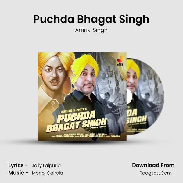 Puchda Bhagat Singh - Amrik  Singh