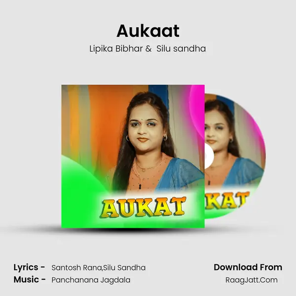 Aukaat MP3 Song by Lipika Bibhar Cover
