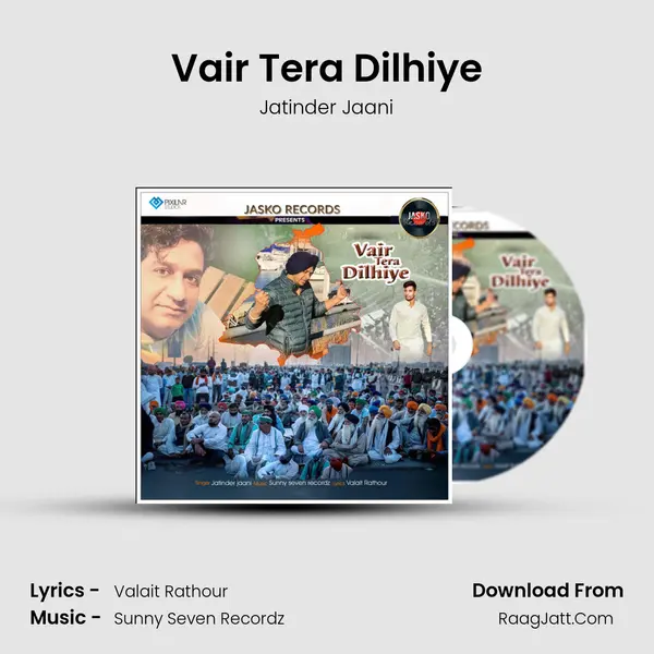Vair Tera Dilhiye - 