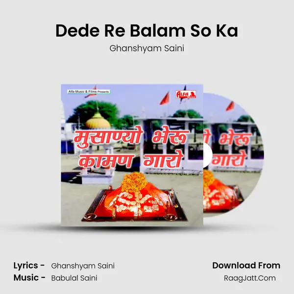 Dede Re Balam So Ka MP3 Song by Ghanshyam Saini Cover