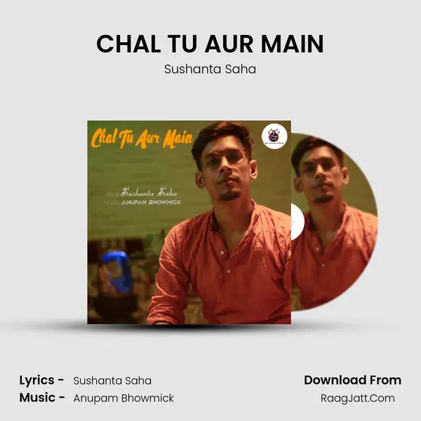 CHAL TU AUR MAIN mp3 song