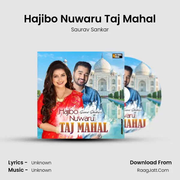 Hajibo Nuwaru Taj Mahal MP3 Song by Saurav Sankar Cover