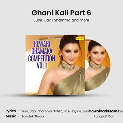 Ghani Kali Part 6 MP3 Song by Sunil Cover