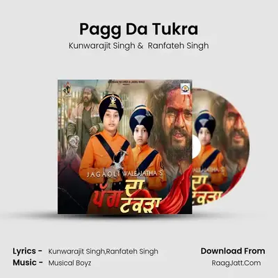 Pagg Da Tukra MP3 Song by Kunwarajit Singh Cover