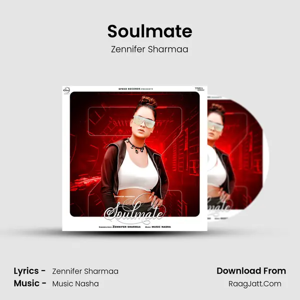 Soulmate MP3 Song by Zennifer Sharmaa Cover