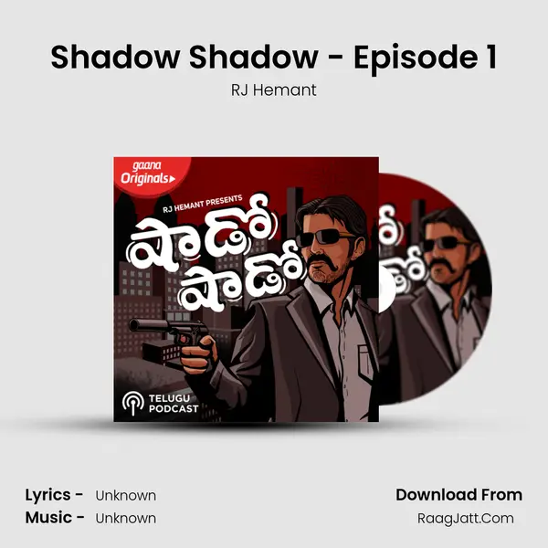 Shadow Shadow - Episode 1 mp3 song