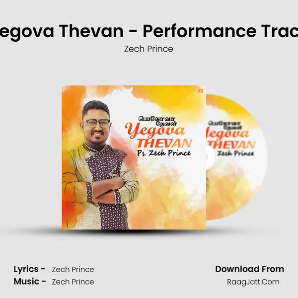 Yegova Thevan - Performance Track MP3 Song by Zech Prince Cover