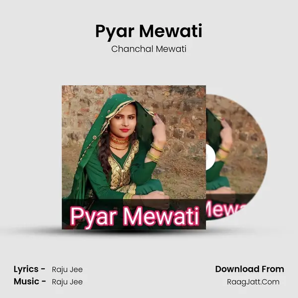 Pyar Mewati MP3 Song by Chanchal Mewati Cover