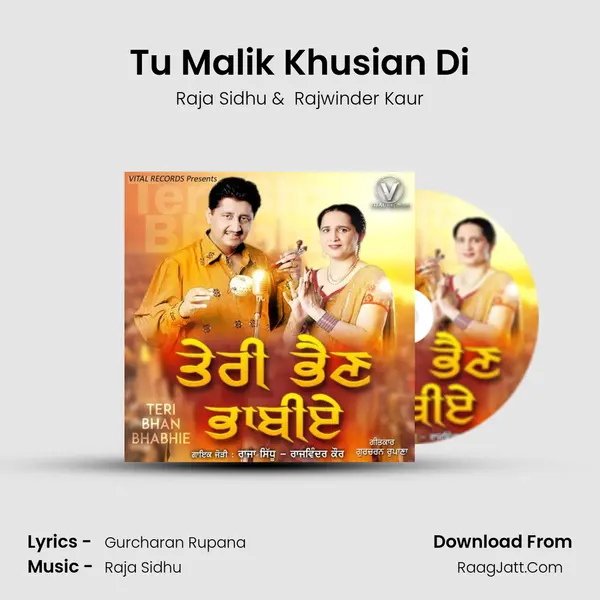 Tu Malik Khusian Di mp3 song