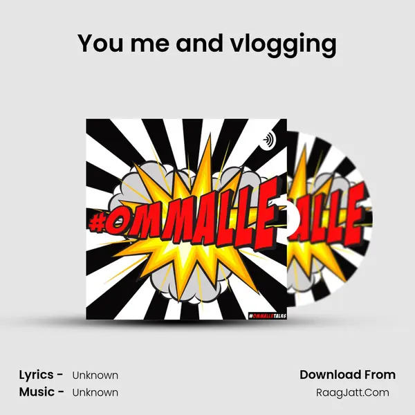 You me and vlogging MP3 Song by  Cover
