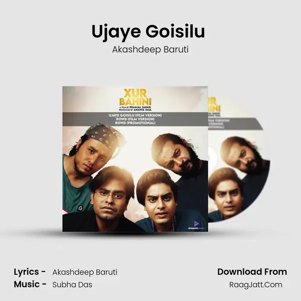 Ujaye Goisilu (Film Version) MP3 Song by Akashdeep Baruti Cover