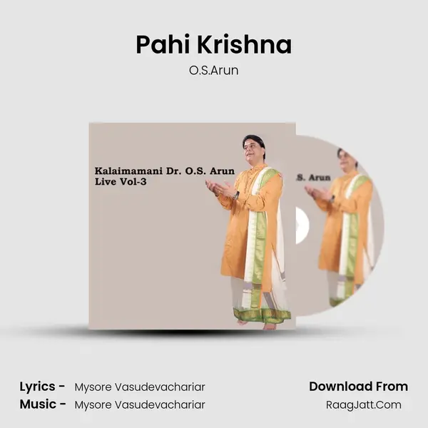 Pahi Krishna MP3 Song by O.S.Arun Cover