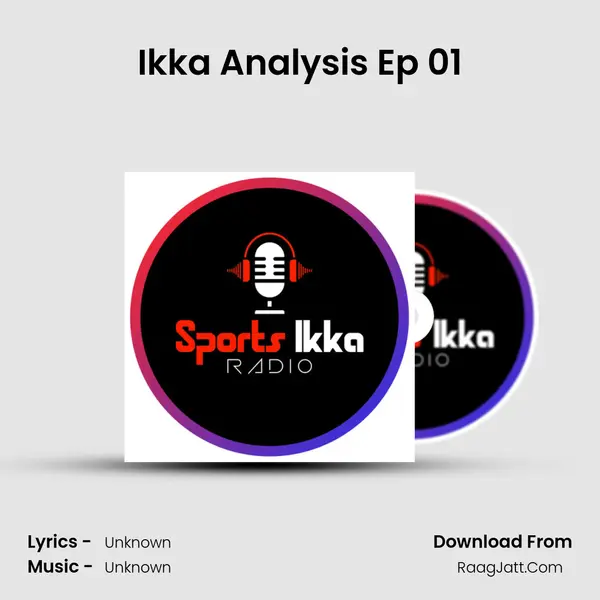 Ikka Analysis Ep 01 MP3 Song by  Cover