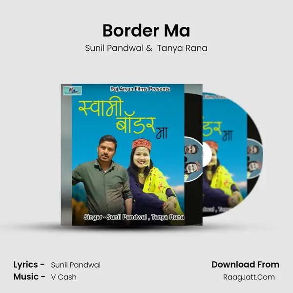 Border Ma - Sunil Pandwal
