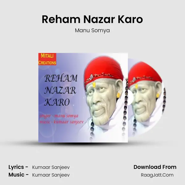 Reham Nazar Karo MP3 Song by Manu Somya Cover