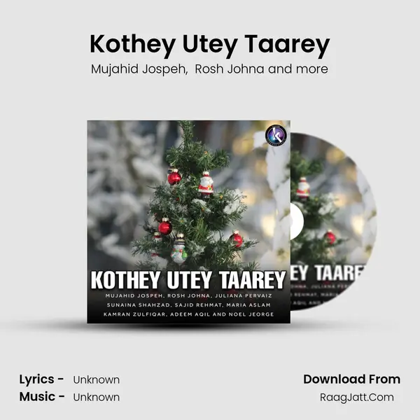 Kothey Utey Taarey mp3 song