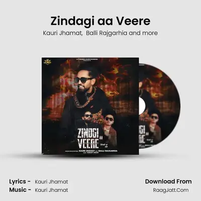Zindagi aa Veere mp3 song