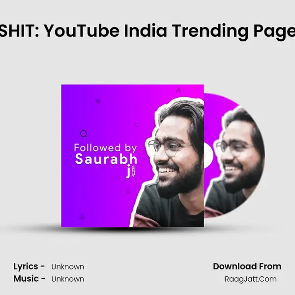 SHIT: YouTube India Trending Page MP3 Song by  Cover