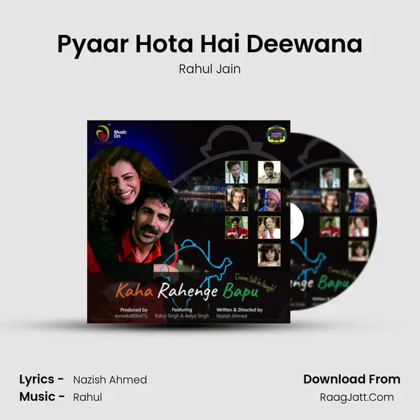 Pyaar Hota Hai Deewana MP3 Song by Rahul Jain Cover