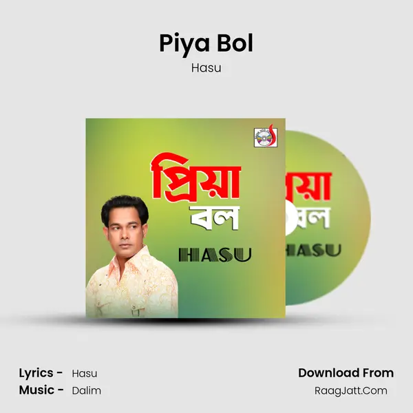 Piya Bol MP3 Song by Hasu Cover