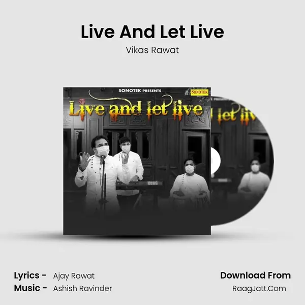 Live And Let Live MP3 Song by Vikas Rawat Cover