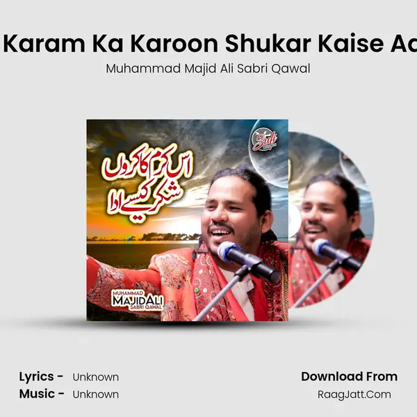 Is Karam Ka Karoon Shukar Kaise Ada - Single - 