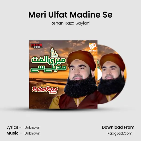 Meri Ulfat Madine Se - Single - 