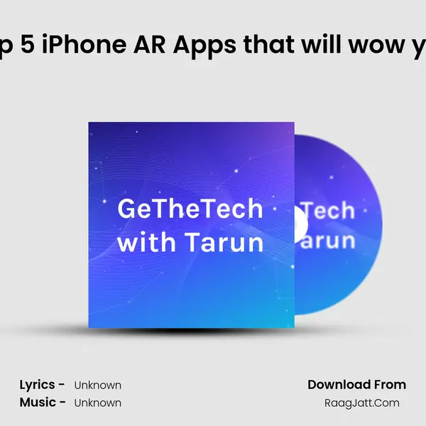 Top 5 iPhone AR Apps that will wow you MP3 Song by  Cover