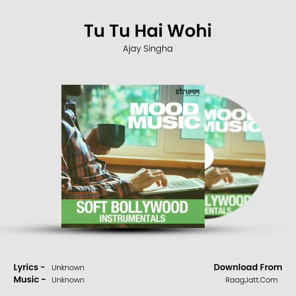 Tu Tu Hai Wohi Cover