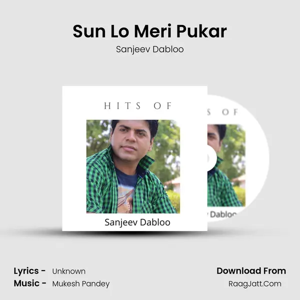 Sun Lo Meri Pukar mp3 song