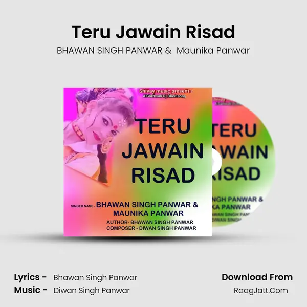 Teru Jawain Risad MP3 Song by BHAWAN SINGH PANWAR Cover