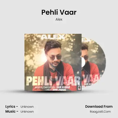 Pehli Vaar mp3 song