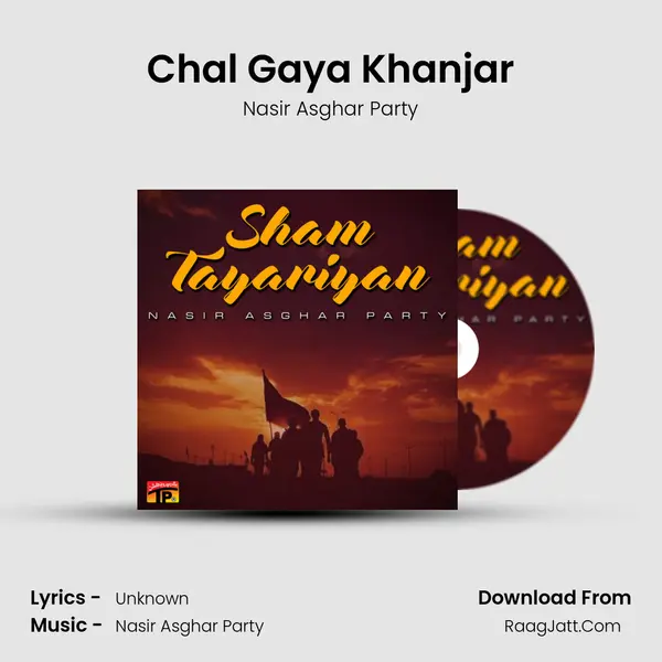 Chal Gaya Khanjar MP3 Song by Nasir Asghar Party Cover