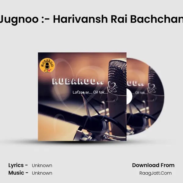 Jugnoo :- Harivansh Rai Bachchan MP3 Song by  Cover