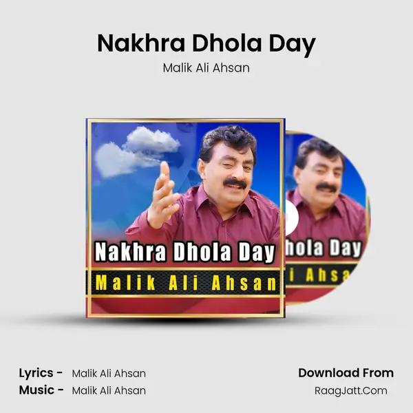 Nakhra Dhola Day mp3 song