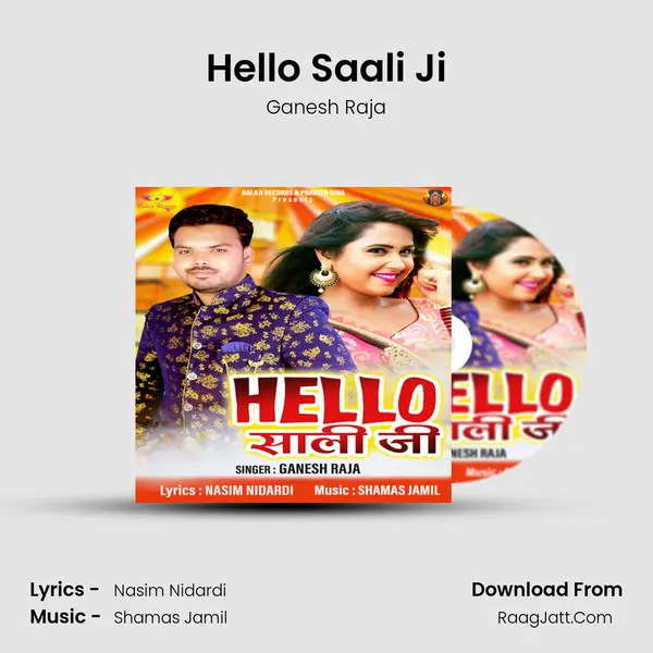 Hello Saali Ji mp3 song