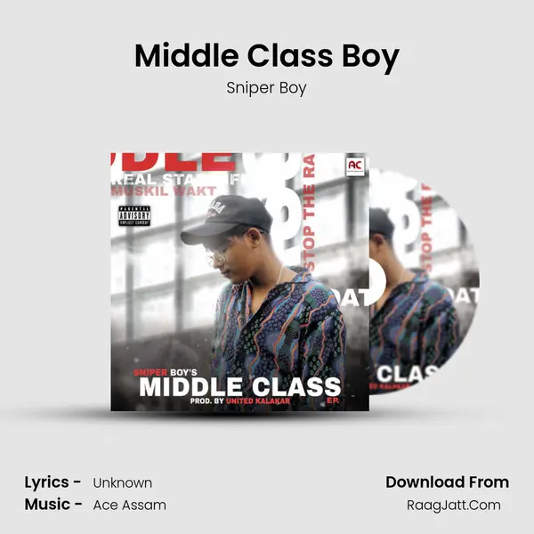 Middle Class Boy MP3 Song by Sniper Boy Cover