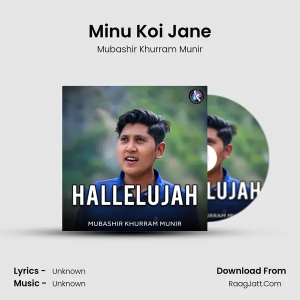 Minu Koi Jane MP3 Song by Mubashir Khurram Munir Cover