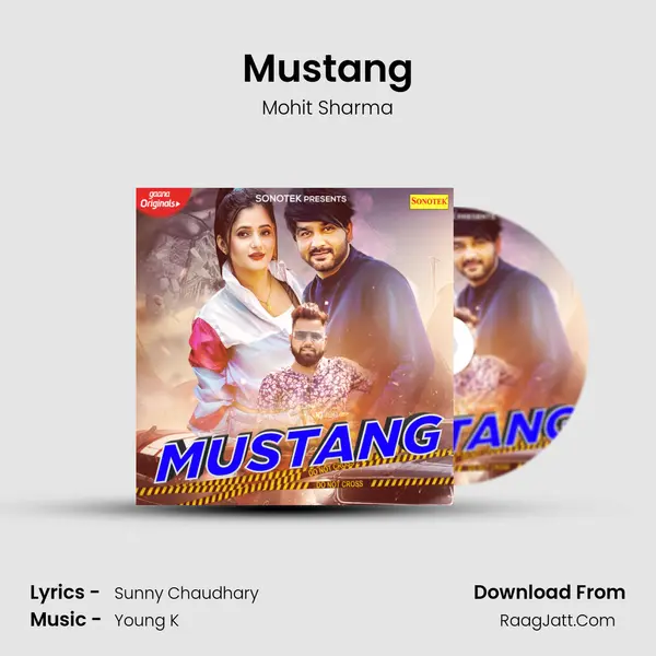 Mustang - Mohit Sharma
