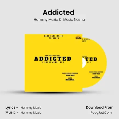 Addicted (Chadi Jandi Ni) Cover