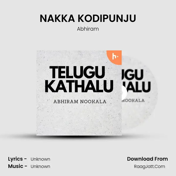 NAKKA KODIPUNJU MP3 Song by Abhiram Cover