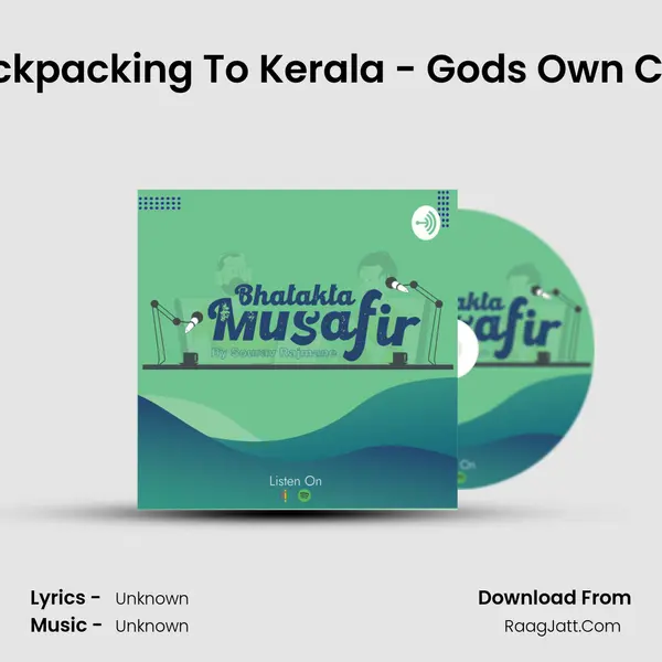 Budget Backpacking To Kerala - God's Own Country BTS MP3 Song by  Cover