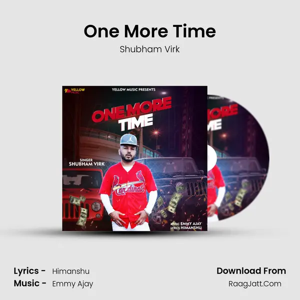 One More Time MP3 Song by Shubham Virk Cover