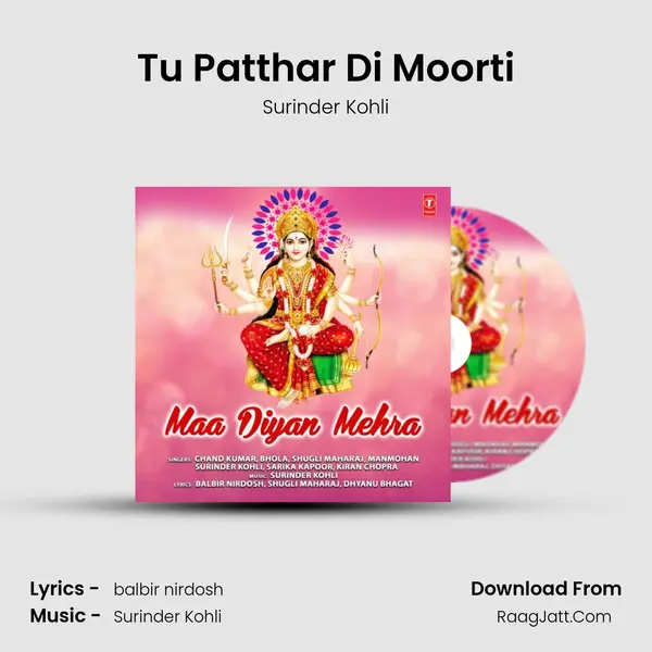 Tu Patthar Di Moorti MP3 Song by Surinder Kohli Cover