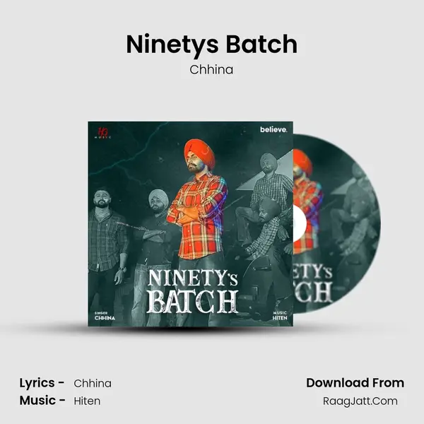 Ninety's Batch MP3 Song by Chhina Cover
